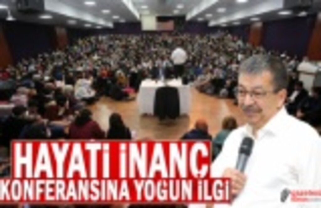 Samsun'da Hayati İnanç Konferansı Yoğun İlgi Gördü