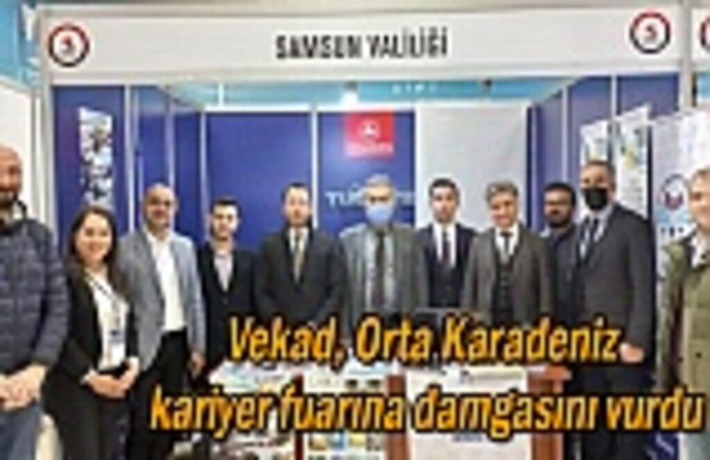 Vekad, Orta Karadeniz kariyer fuarına damgasını vurdu