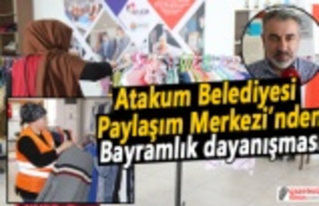 Atakum Belediyesi Paylaşım Merkezi’nden bayramlık dayanışması