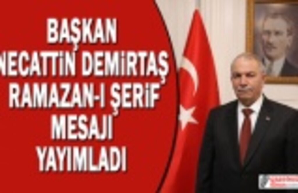Başkan Demirtaş Ramazan'ın Gelişini Kutladı