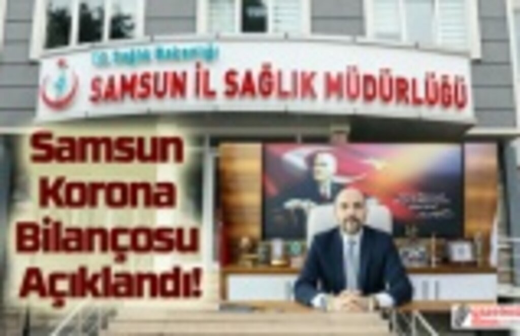 Koronavirüs'te sona mı gelindi! Samsun Korona Bilançosu