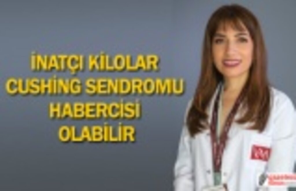 Cushing sendromu nedir? Cushing sendromu belirtileri ve tedavisi