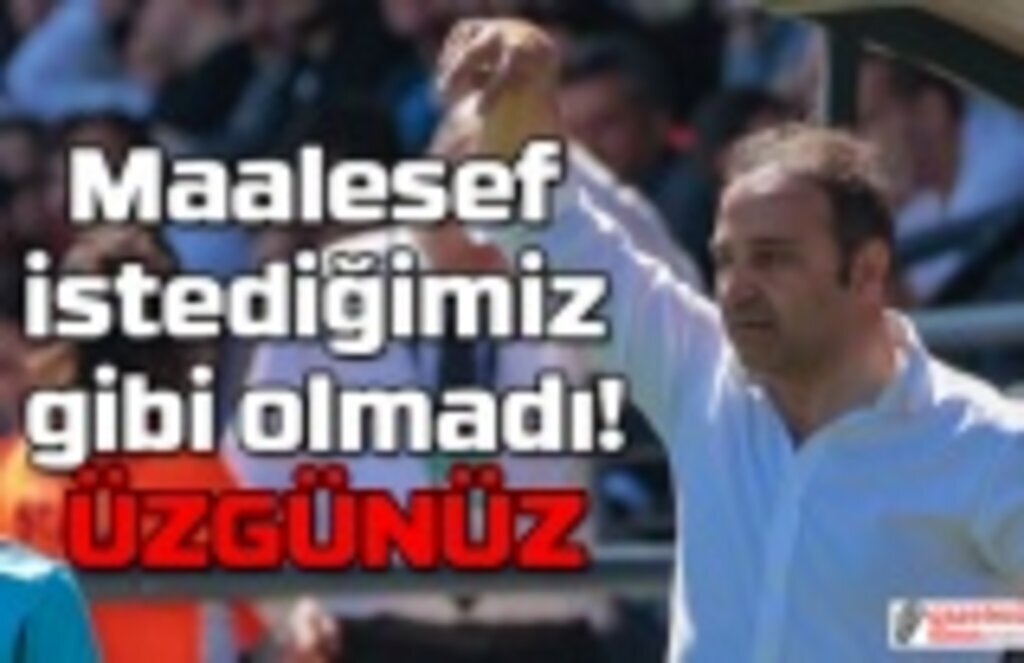 Samsunspor Teknik Direktörü Fuat Çapa: Üzgünüz