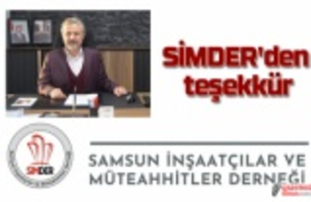 SİMDER önerilerine destek verenlere teşekkür etti