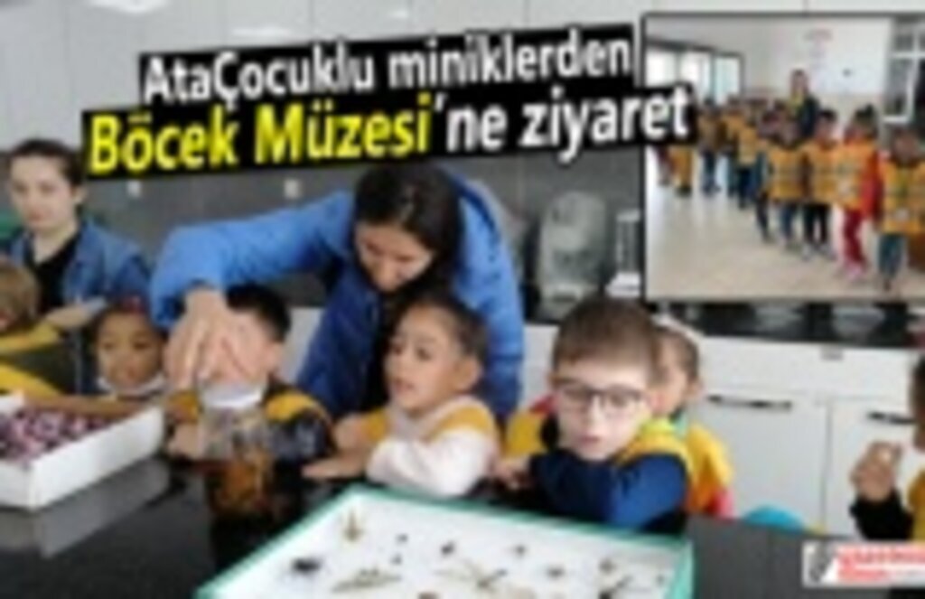 AtaÇocuklu miniklerden Böcek Müzesi’ne ziyaret