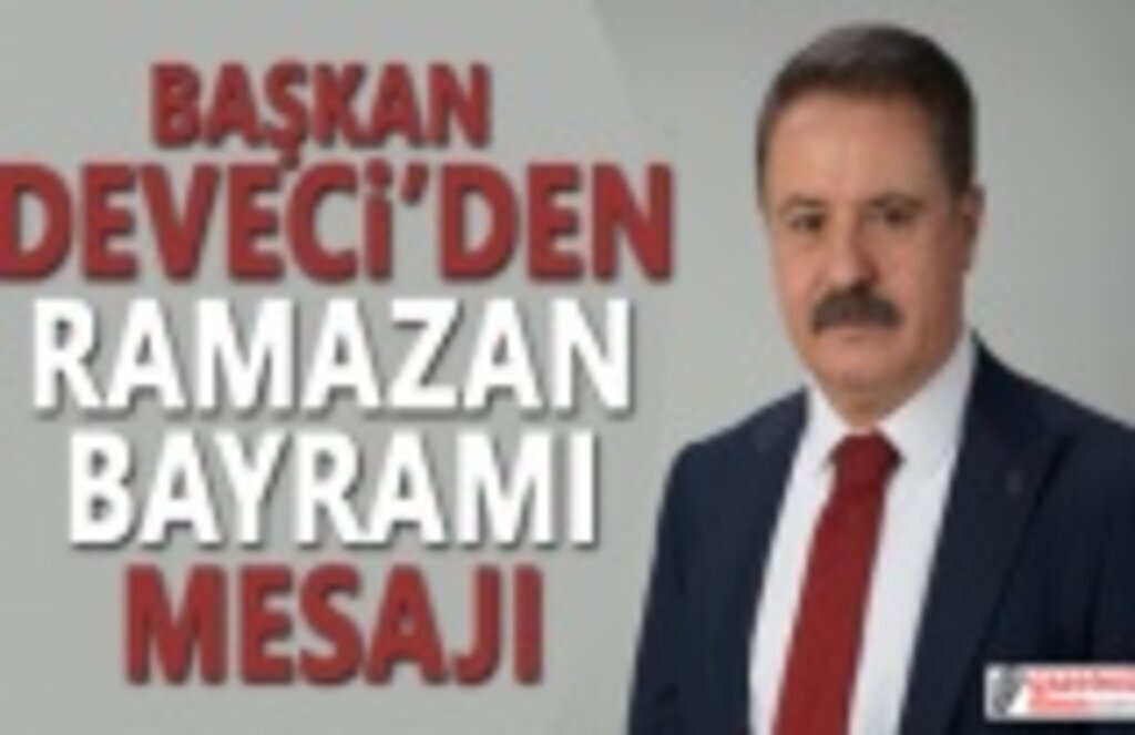 Başkan Av. Cemil Deveci'den Bayram Mesajı