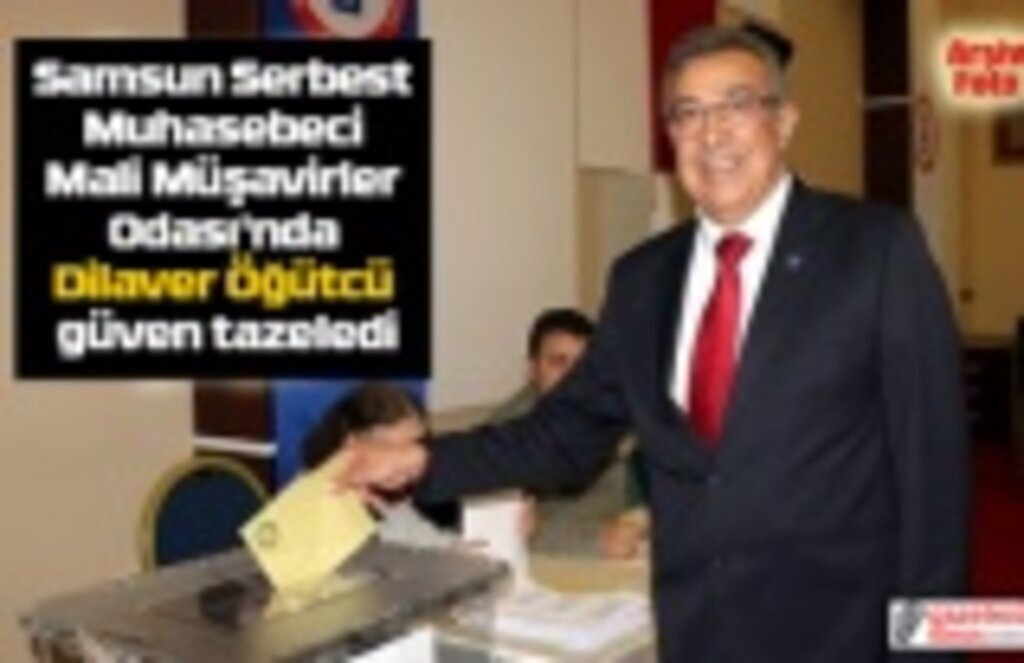 Muhasebeci Mali Müşavirler Odası'nda Başkan Dilaver Öğütcü güven tazeledi