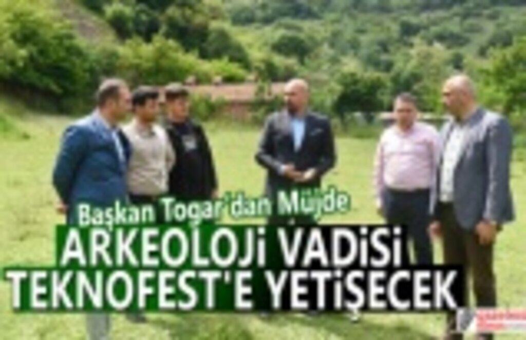 Samsun Tekkeköy'de Arkeoloji Vadisi TEKNOFEST'e yetişecek