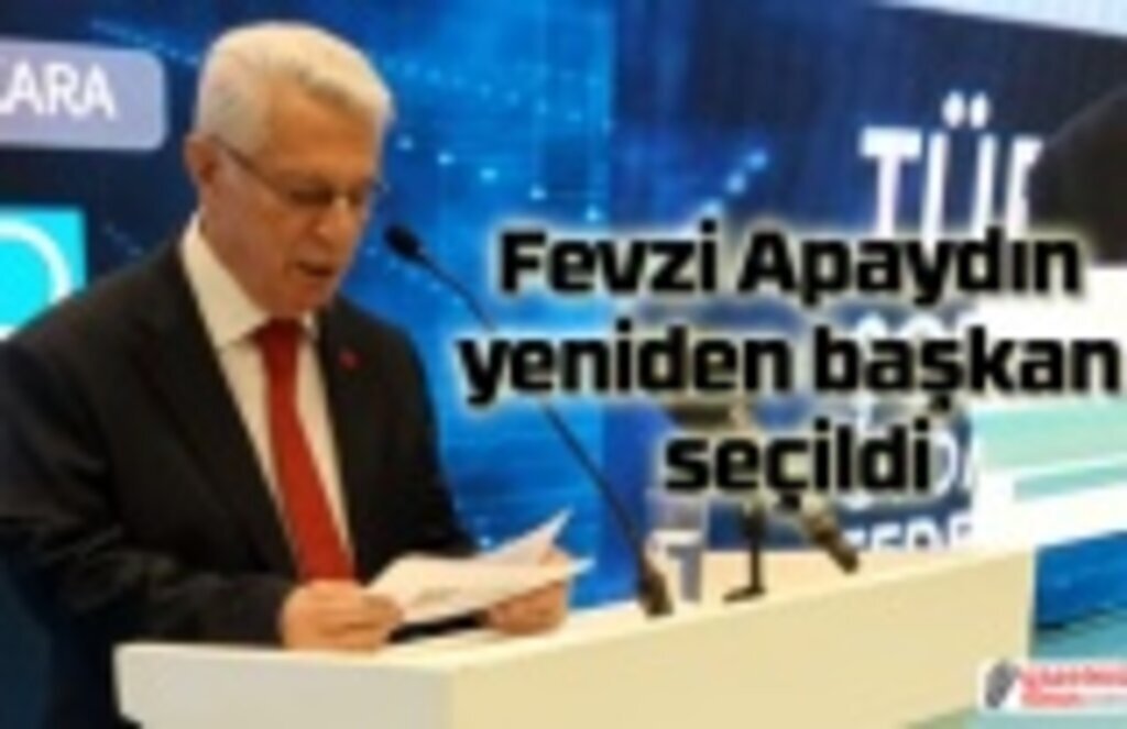Fevzi Apaydın yeniden başkan seçildi