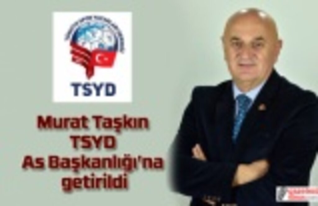Murat Taşkın TSYD As Başkanlığı'na getirildi