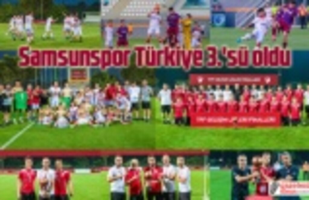 Samsunspor Türkiye 3.'sü oldu