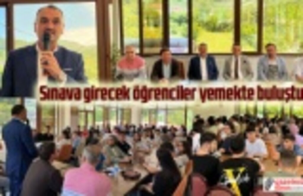 Sınava girecek öğrenciler yemekte buluştu