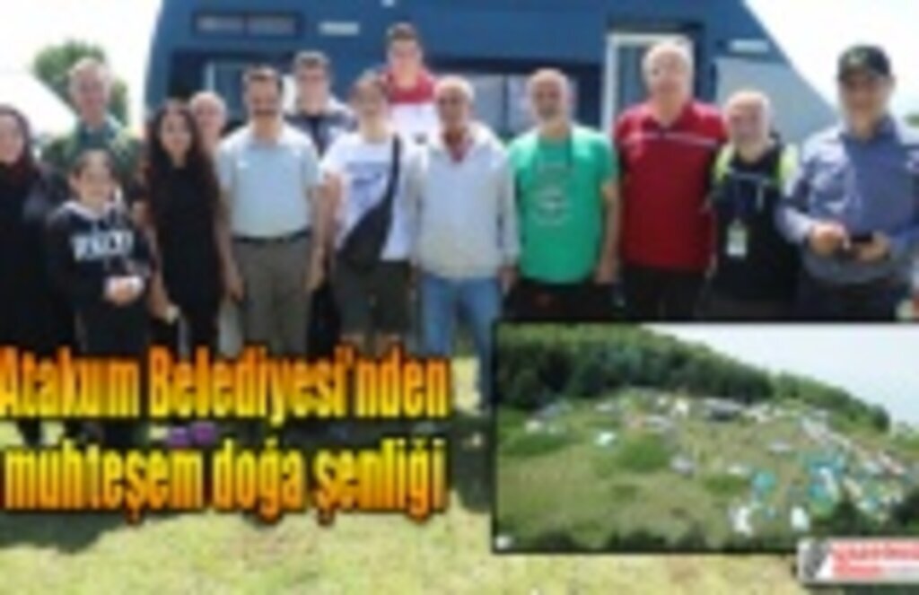 Atakum Belediyesi’nden muhteşem doğa şenliği