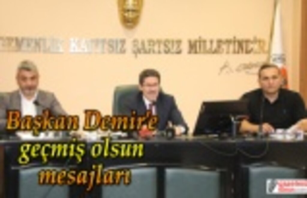 Başkan Demir’e geçmiş olsun mesajları