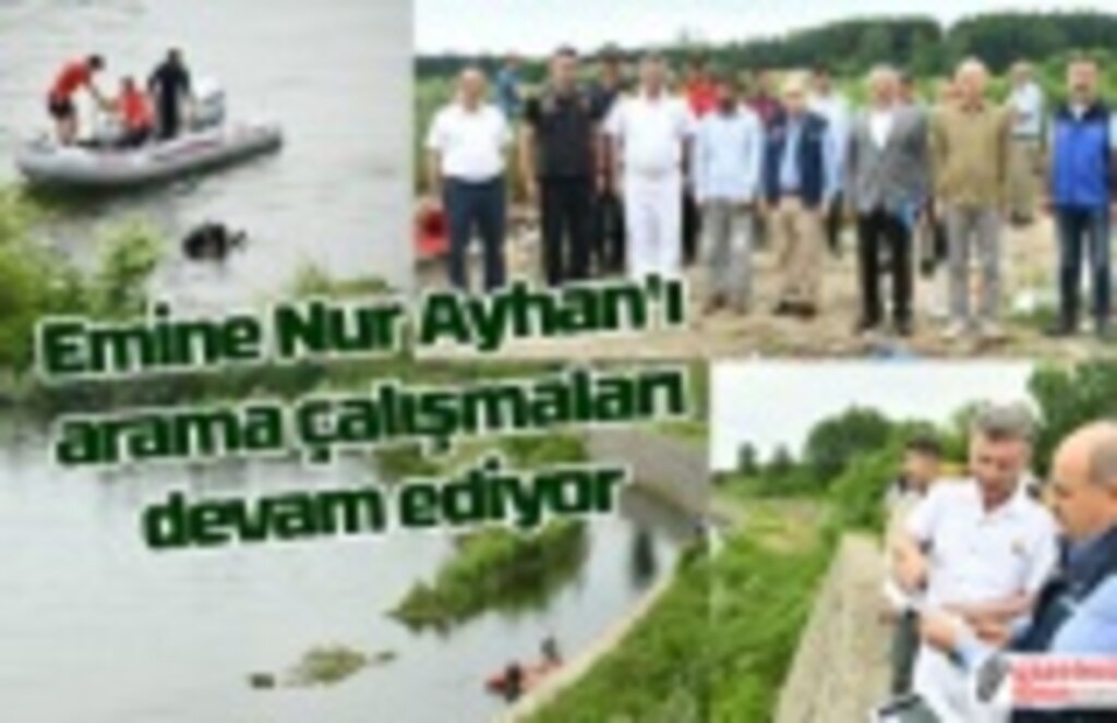 Emine Nur Ayhan'ı arama çalışmaları devam ediyor! Samsun Haber