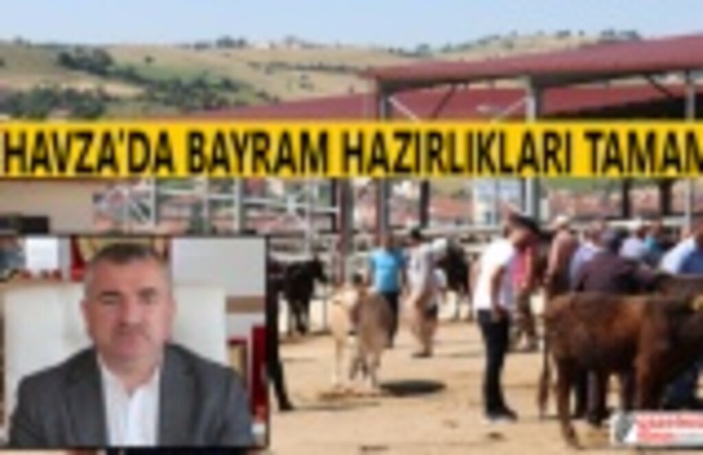 Havza Bayram Hazırlıklarını tamamladı