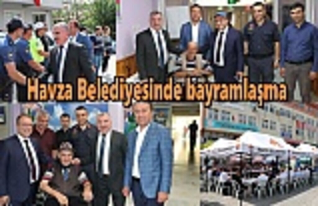 Havza Belediyesinde bayramlaşma