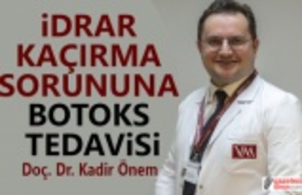 İdrar Kaçırma Sorununa Botoks Tedavisi