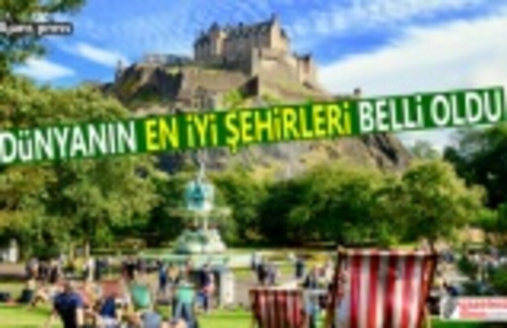 İstanbul Dünyanın En İyi Şehirleri Arasında