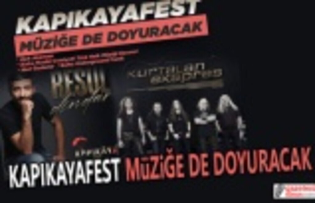 Kapıkayafest Müziğe'de Doyuracak