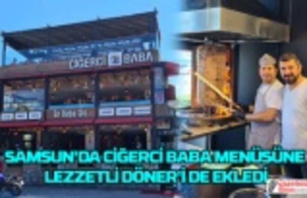 Lezzetli Döner Ciğerci Baba menüsünde