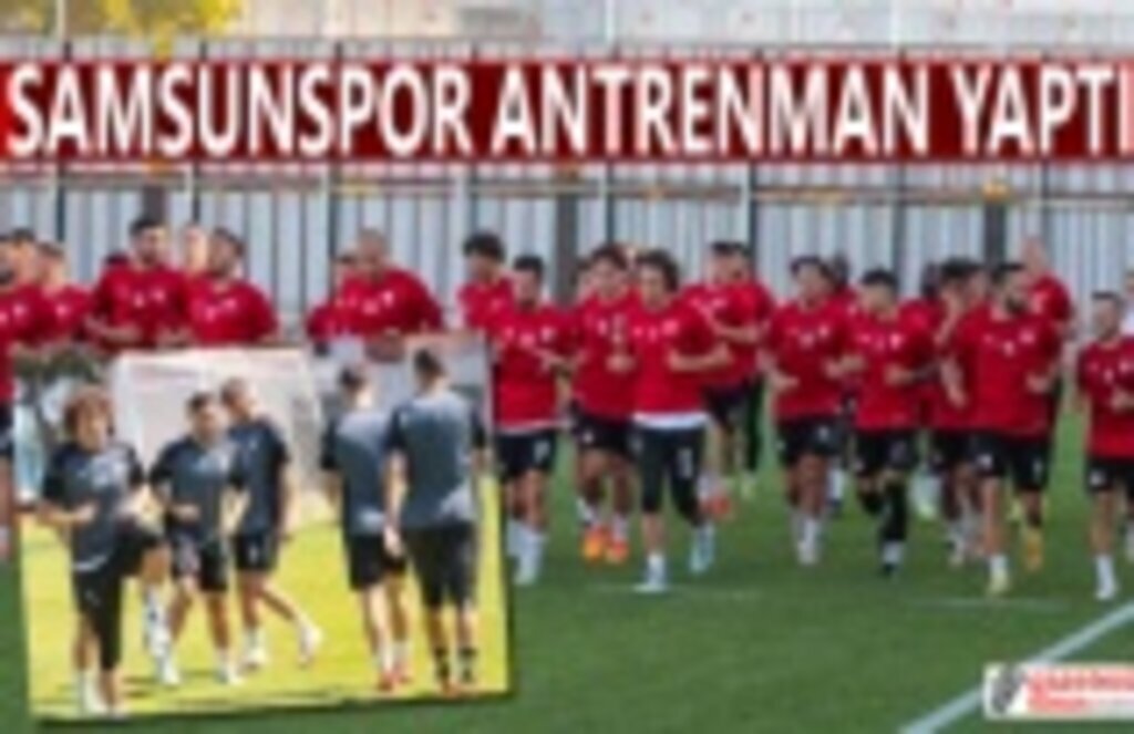 Samsunspor Antrenman Yaptı