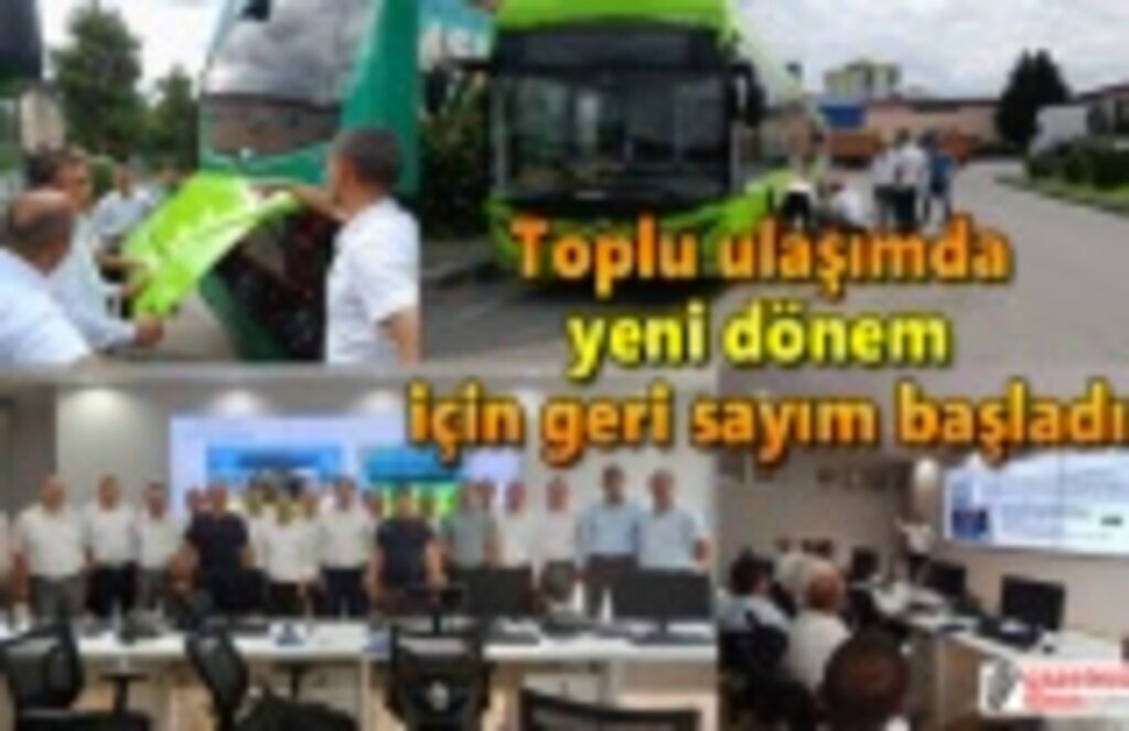 Toplu ulaşımda yeni dönem için geri sayım başladı