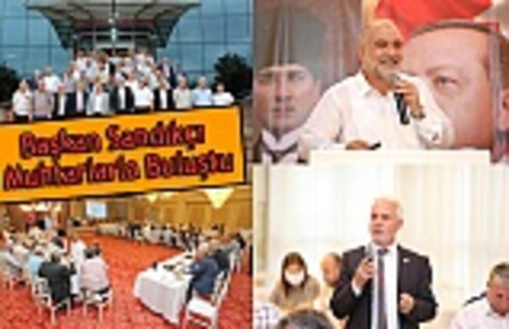 Başkan Sandıkçı Muhtarlarla Buluştu