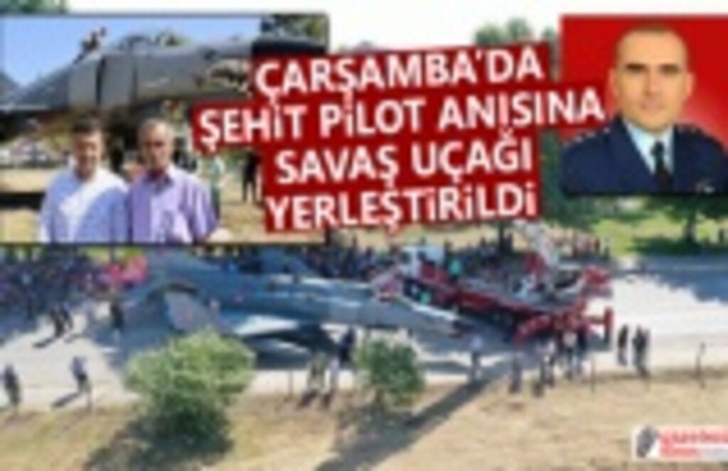 Çarşambalı Şehit Pilot Ümit Özer'in Ailsinin Vasiyeti Yerine Getirildi