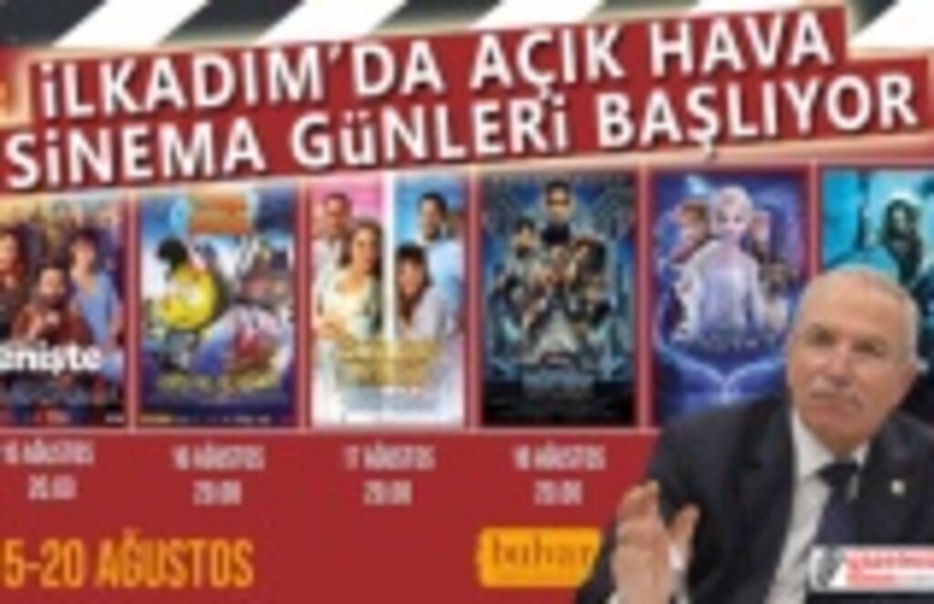İlkadım'da Açık Hava Sinema Günleri Başlıyor
