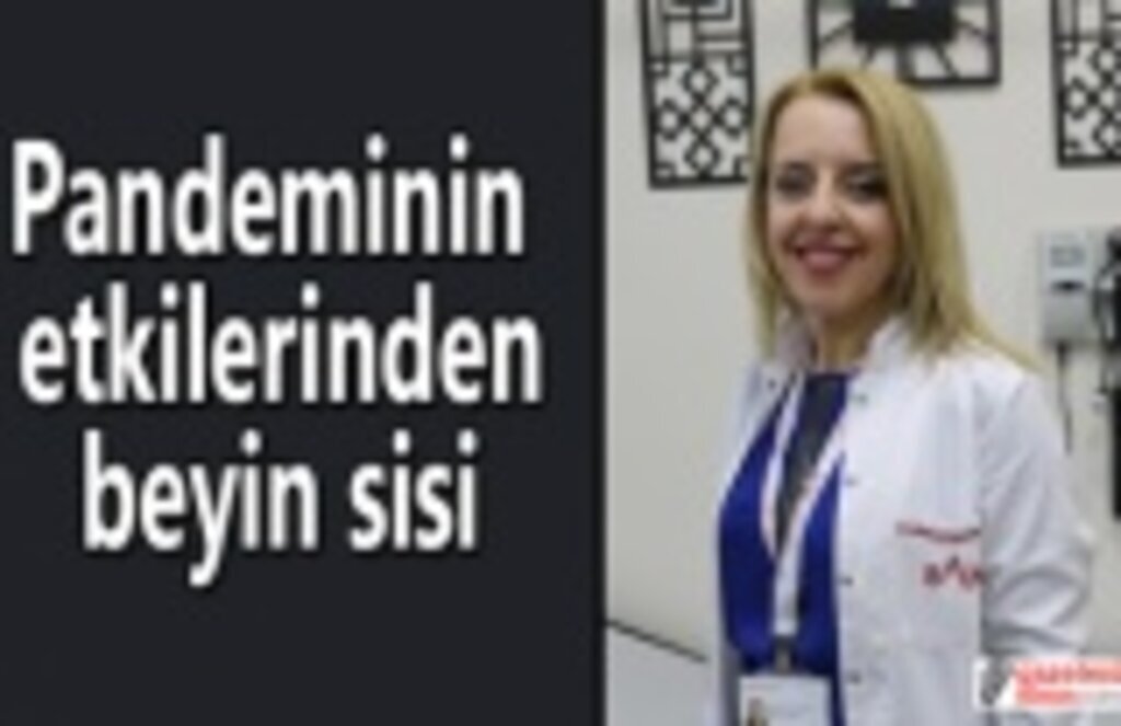 Pandeminin etkilerinden beyin sisi