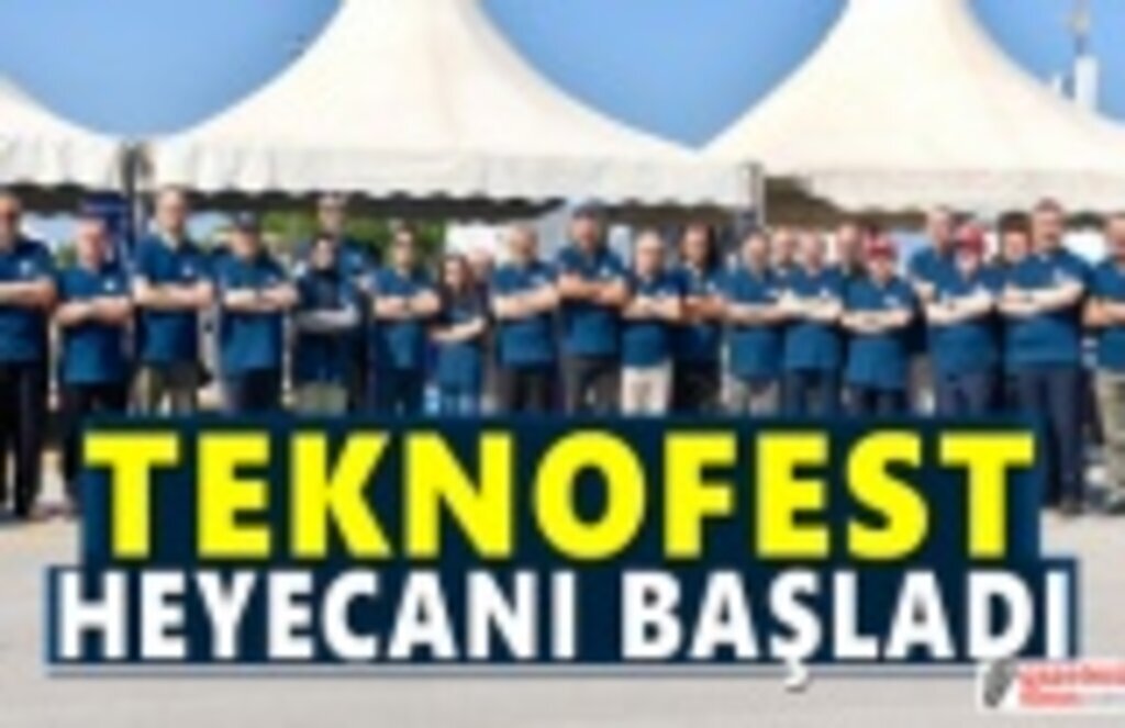 TEKNOFEST heyecanı başladı