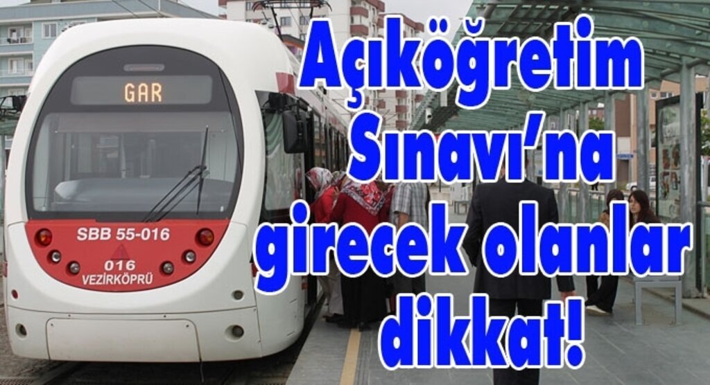 Açıköğretim Sınavı için ek sefer konuldu
