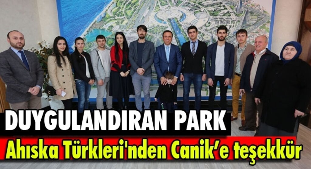 Ahıska Türkleri'nden Canik'e park teşekkürü