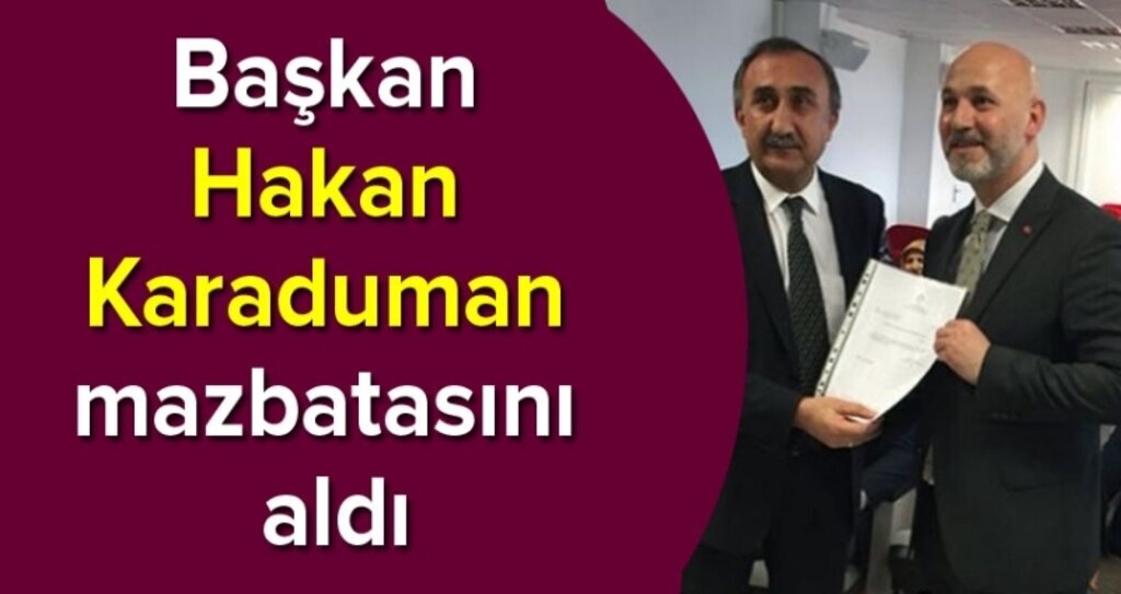 AK Parti Samsun İl Başkanı Hakan Karaduman mazbatasını aldı