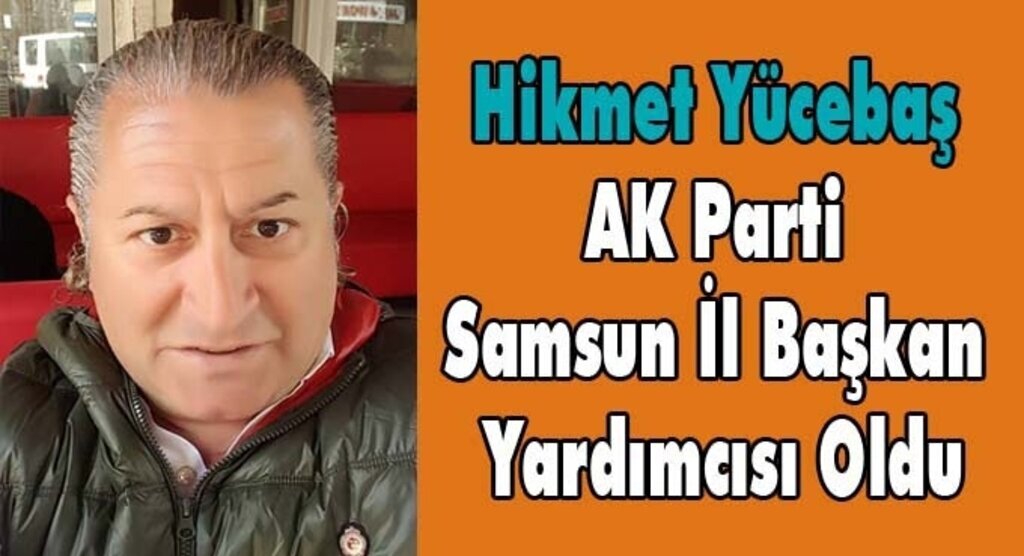 AK Parti Samsun İl Yürütme Kurulu'nda Görev Değişikliği