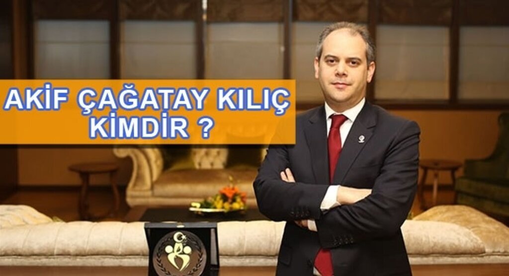 Akif Çağatay Kılıç kimdir?