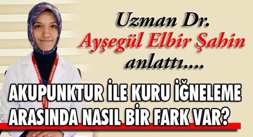 AKUPUNKTUR İLE KURU İĞNELEME ARASINDA NASIL BİR FARK VAR?
