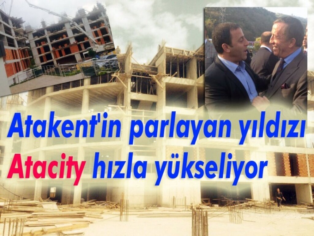 Atakent'in parlayan yıldızı Atacity hızla yükseliyor