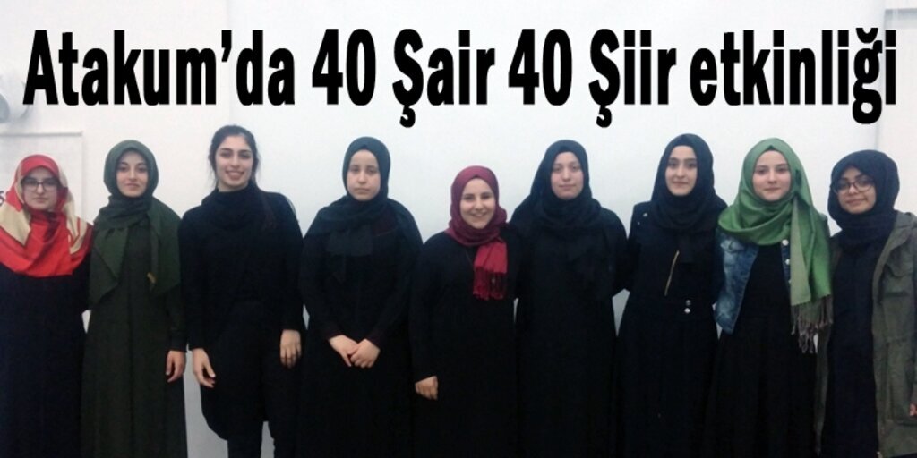 Atakum Anadolu İmam Hatip Lisesi’nden 40 Şair 40 Şiir Yarışması