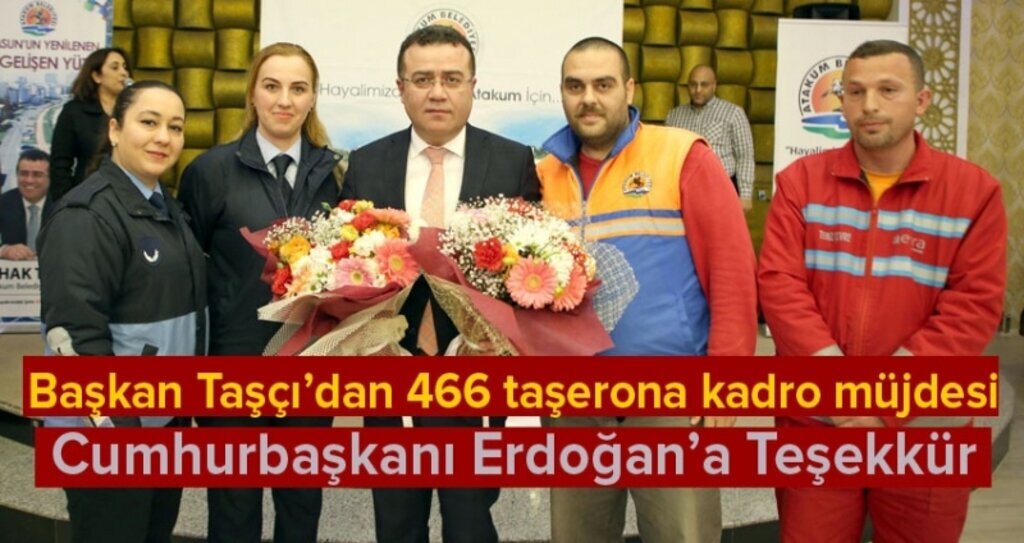 Atakum Belediyesi'nde 466 taşeron kadro aldı
