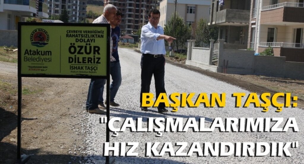 Atakum yollarına kapsamlı çalışma