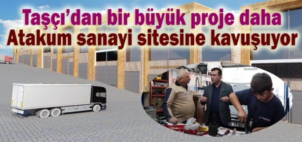 Atakum'a sanayi sitesi yapılıyor
