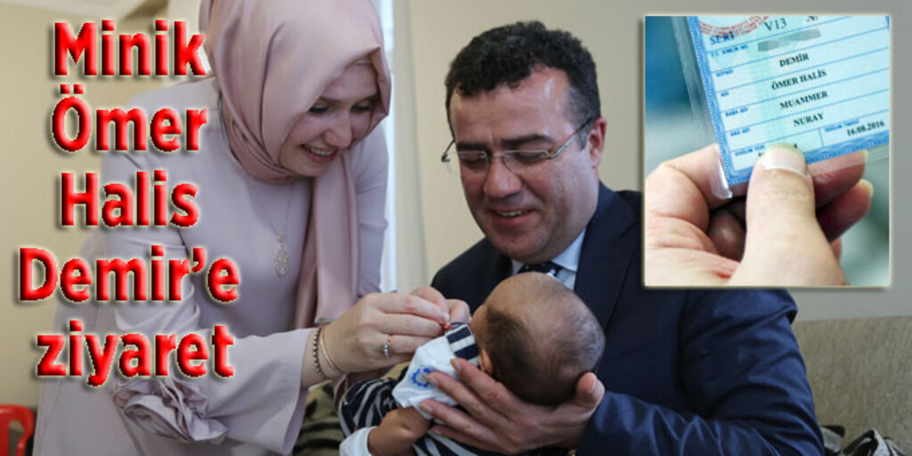 Atakumlu aile bebeğine Ömer Halis Demir adını verdi