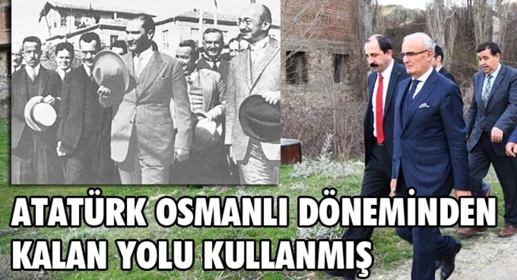 Atayolu turizm rotası olarak açılacak