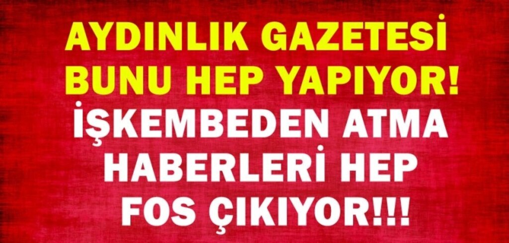 Aydınlık Gazetesi bakın bu sefer kime iftira attı!