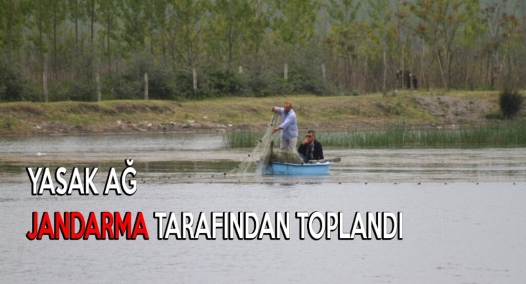 Aynalı Göl'e serili ağ, jandarma ekiplerince toplandı