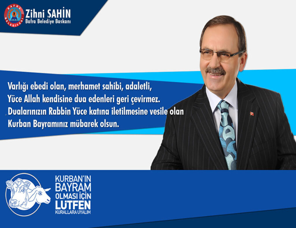 Bafra Belediye Başkanı Zihni Şahin'den Kurban Bayramı Mesajı