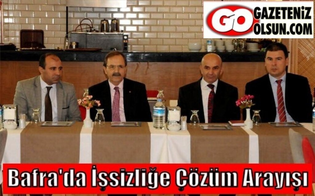 Bafra'da İşsizliğe Çözüm Arayışı