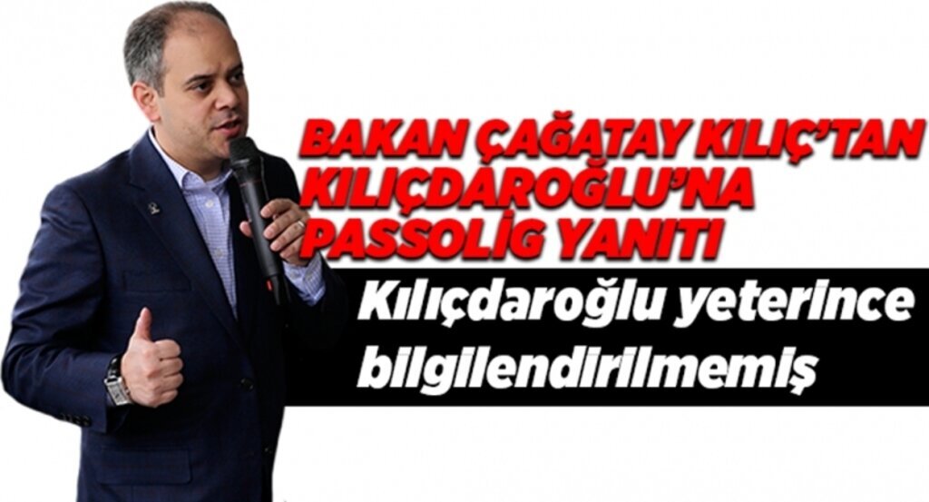 Bakan Kılıç'tan Kılıçdaroğlu'na passolig yanıtı